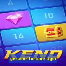 gerador fortune tiger